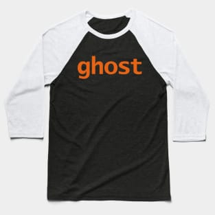 Ghost Halloween Typography Orange Text Baseball T-Shirt